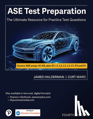 Halderman, James - ASE Test Preparation: The Ultimate Resource for Practice Test Questions