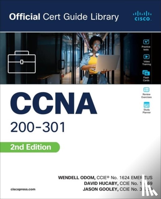 Hucaby, David, Gooley, Jason, Odom, Wendell - CCNA 200-301 Official Cert Guide Library