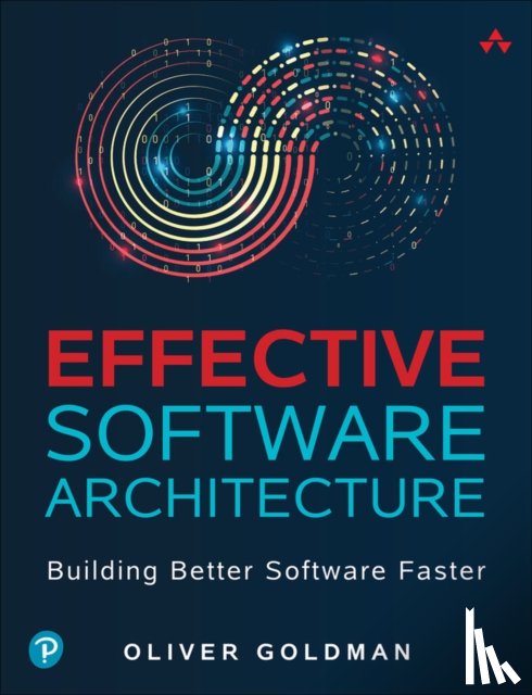 Goldman, Oliver - Effective Software Architecture