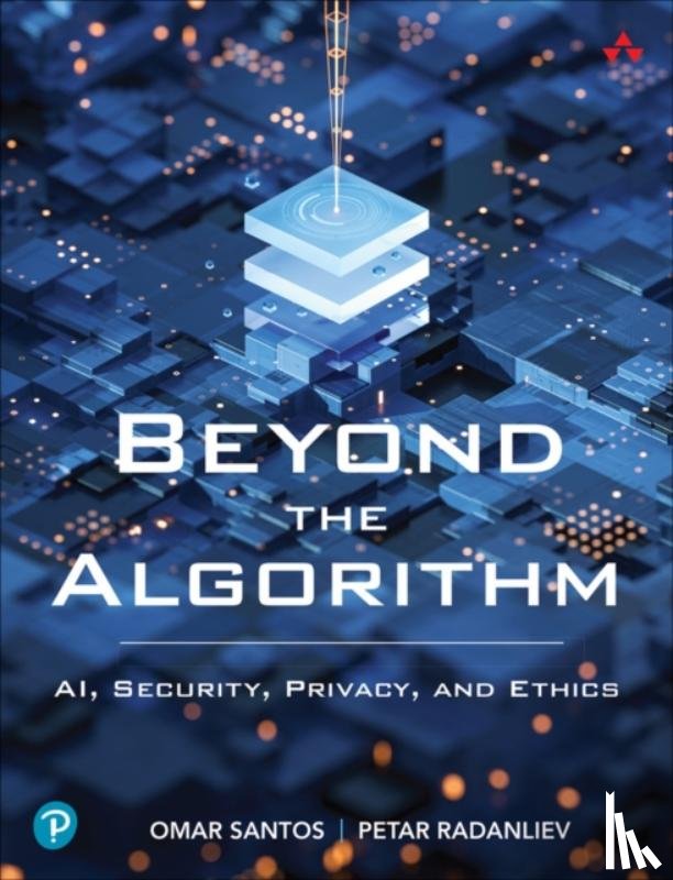 Santos, Omar, Radanliev, Petar - Beyond the Algorithm
