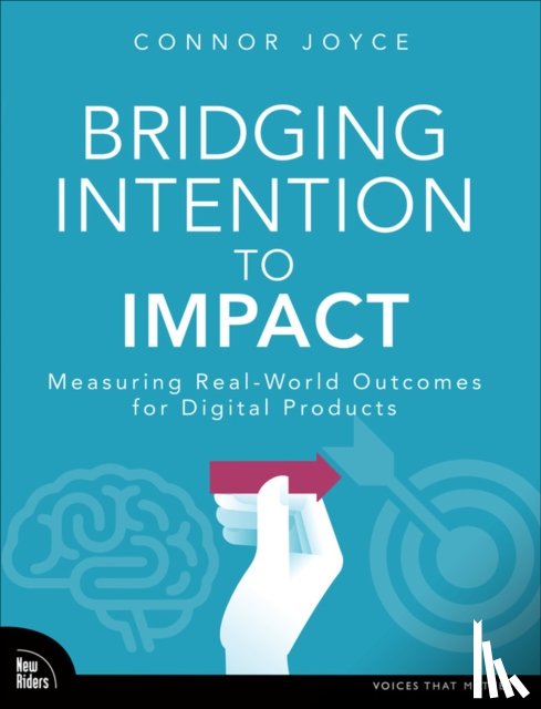 Joyce, Connor - Bridging Intention to Impact