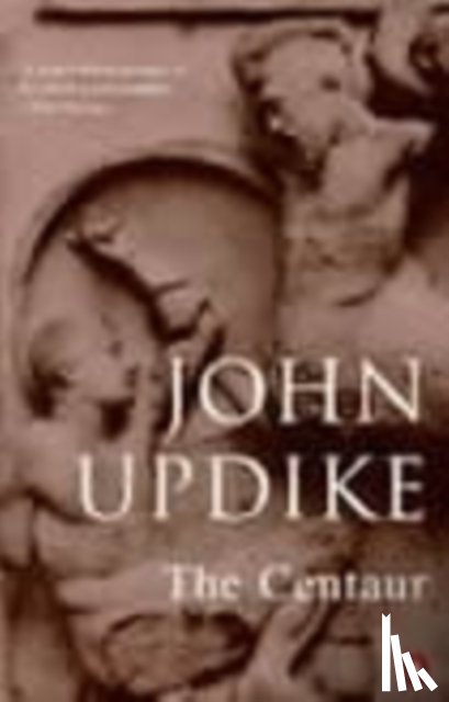 Updike, John - The Centaur