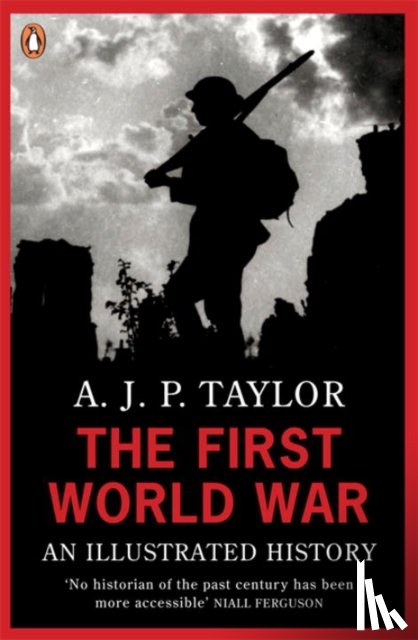 Taylor, Professor A J P - The First World War