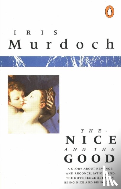 Murdoch, Iris - The Nice and the Good