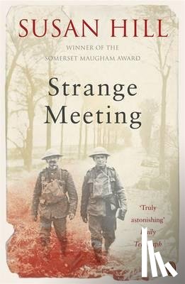 Hill, Susan - Strange Meeting