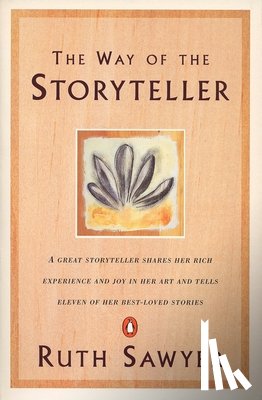 Sawyer, Ruth - The Way of the Storyteller