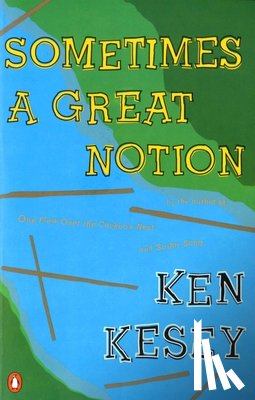 Kesey, Ken - Sometimes a Great Notion
