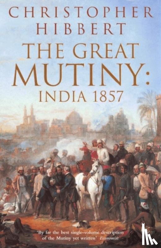 Hibbert, Christopher - The Great Mutiny
