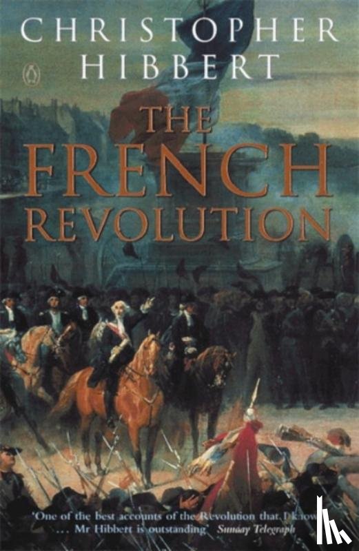 Hibbert, Christopher - The French Revolution