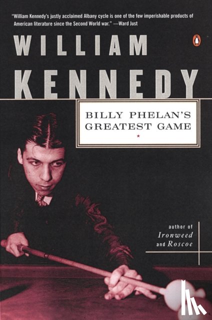 Kennedy, William - Billy Phelan's Greatest Game
