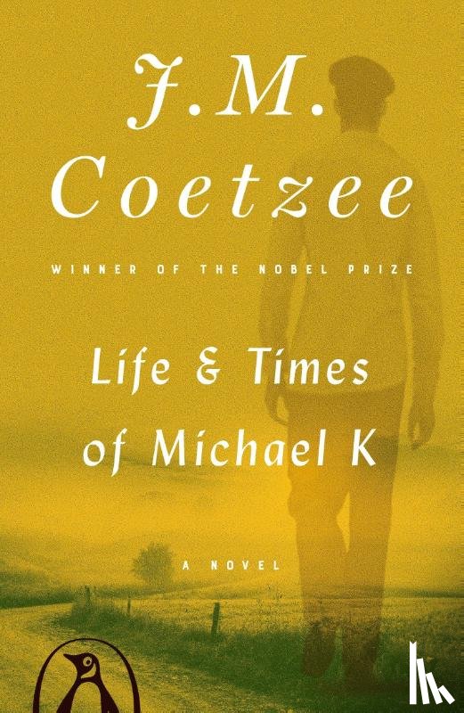 Coetzee, J M - Coetzee, J: Life & Times of Michael K