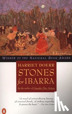 Doerr, Harriet - Stones for Ibarra