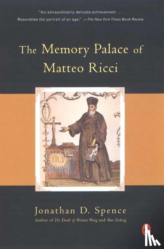 Spence, Jonathan D. - The Memory Palace of Matteo Ricci