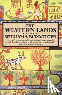 Burroughs, William S. - The Western Lands