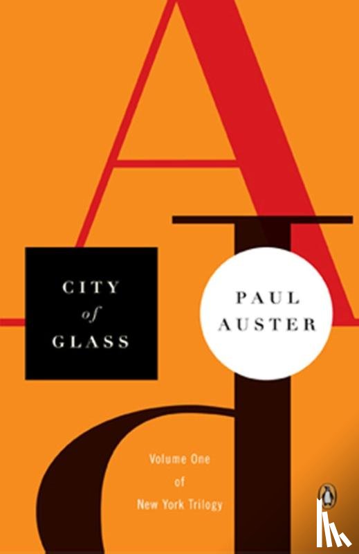 Auster, Paul - Auster, P: City of Glass