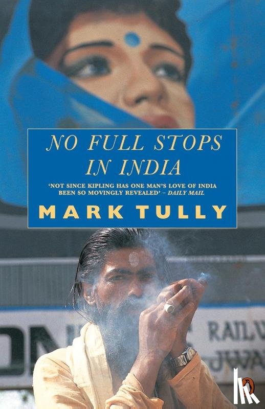 Tully, Mark - No Full Stops in India