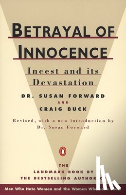 Forward, Susan, Buck, Craig - Betrayal of Innocence
