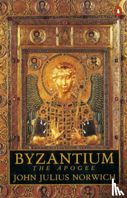 Norwich, John Julius - Byzantium