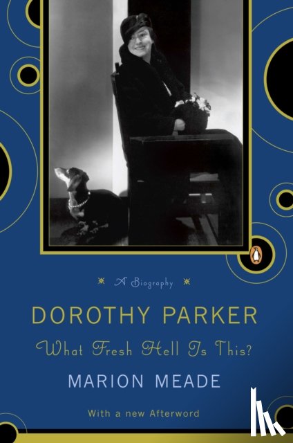 Meade, Marion - Dorothy Parker