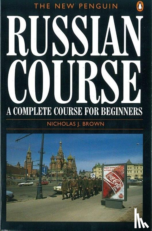 Brown, Nicholas J. - The New Penguin Russian Course