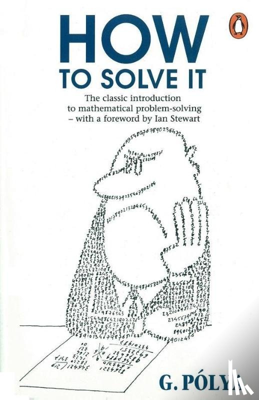 Polya, George - How to Solve It