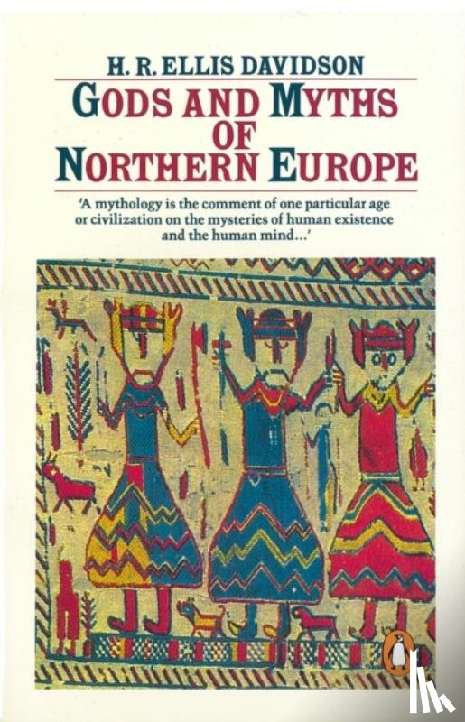Davidson, H. - Gods and Myths of Northern Europe