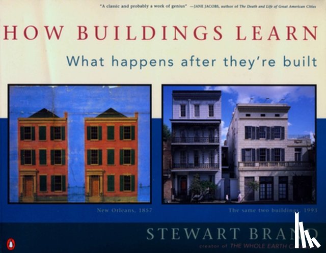 Brand, Stewart - How Buildings Learn