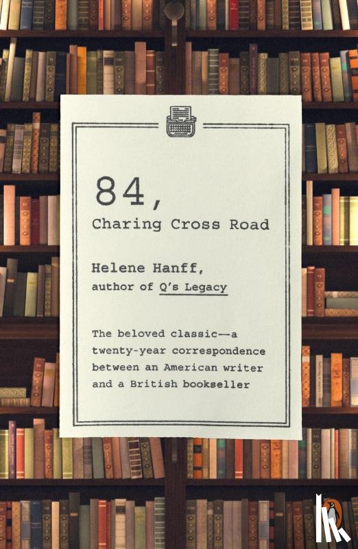 Hanff, Helene - Hanff, H: 84, Charing Cross Road