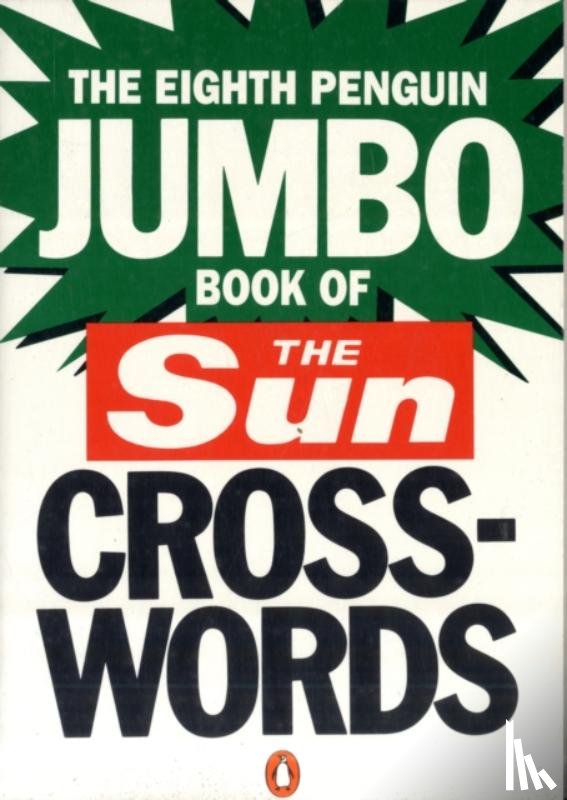 Bland, Liz, Taylor, Keith - The Eighth Penguin Jumbo Book of The Sun Crosswords