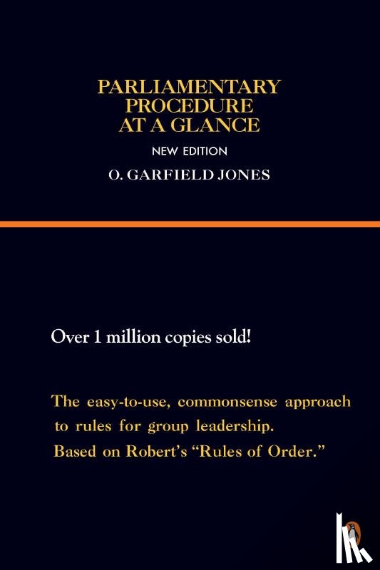 Jones, O. Garfield - Parliamentary Procedure at a Glance
