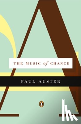 Auster, Paul - The Music of Chance