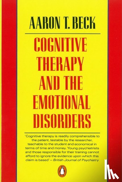 Beck, Aaron T - Cognitive Therapy and the Emotional Disorders