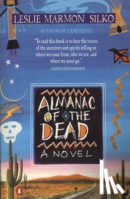 Silko, Leslie Marmon - ALMANAC OF THE DEAD