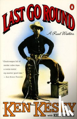 Kesey, Ken, Babbs, Ken - Last Go Round