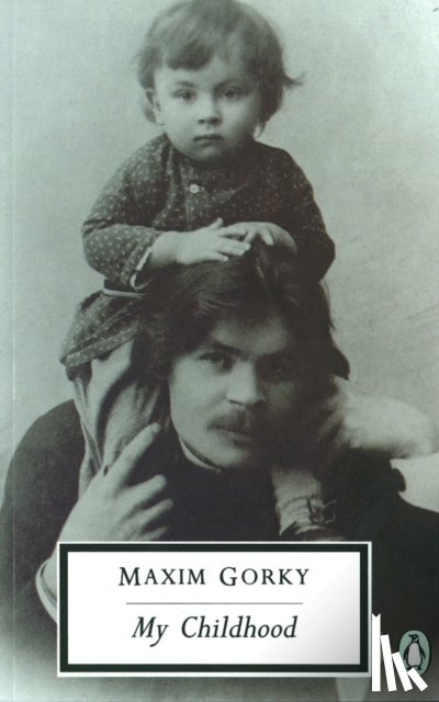 Gorky, Maxim - My Childhood