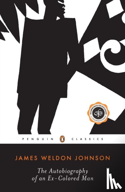 Johnson, James Weldon - The Autobiography of an Ex-Colored Man