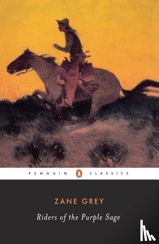 Grey, Zane - Riders of the Purple Sage
