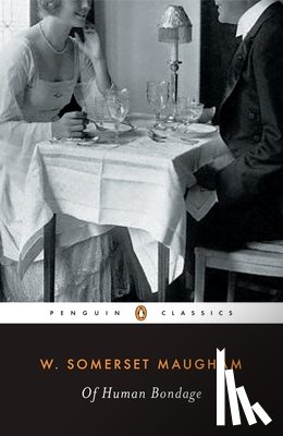 Maugham, W. Somerset - Of Human Bondage