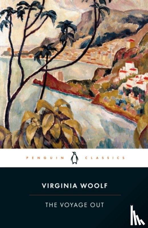 Woolf, Virginia - The Voyage Out