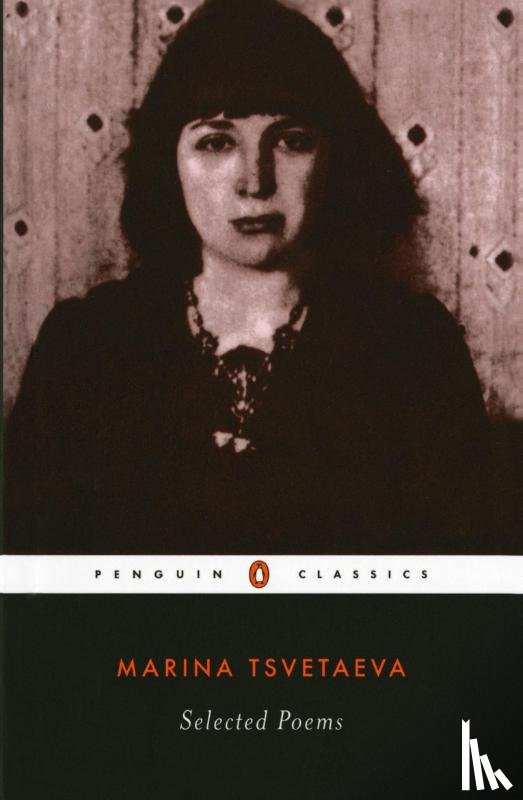 Marina Tsvetaeva, Elaine Feinstein - Selected Poems