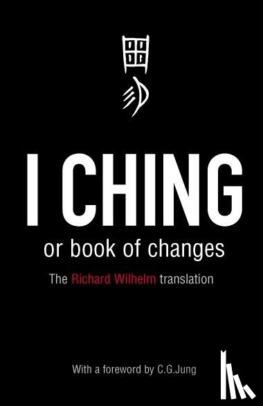  - I Ching or Book of Changes