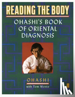 Ohashi, Wataru, Monte, Tom - Reading the Body