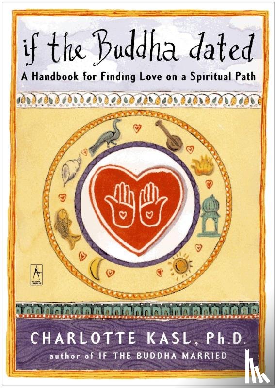 Kasl, Charlotte - If the Buddha Dated