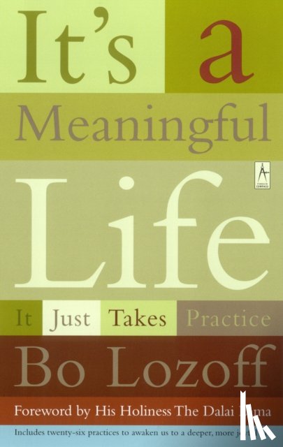 Lozoff, Bo - IT's a Meaningful Life