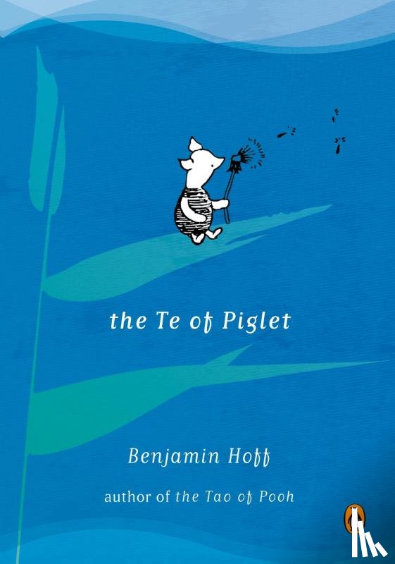 Benjamin Hoff - TE of Piglet
