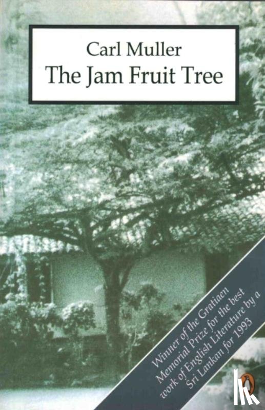Muller, Carl - The Jam Fruit Tree