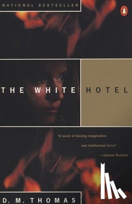 D. M. Thomas - The White Hotel