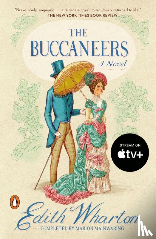 Wharton, Edith, Mainwaring, Marion - The Buccaneers