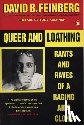 Feinberg, David B. - Queer and Loathing