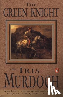 Murdoch, Iris - The Green Knight